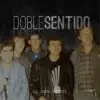 Doble sentido - La Dama Triste - EP